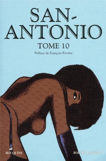 Couverture du livre « San-Antonio Tome 10 » de Frederic Dard aux éditions Bouquins