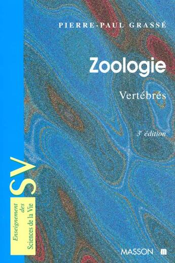 Couverture du livre « Precis Zoologie T.2 Les Vertebres » de Pierre-Paul Grasse et Doumenc aux éditions Elsevier-masson