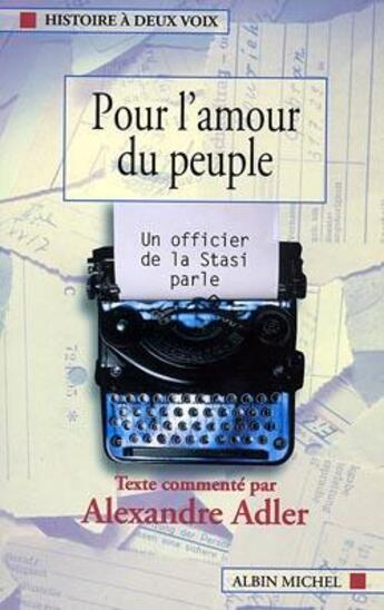 Couverture du livre « Pour l'amour du peuple » de Alexandre Adler aux éditions Albin Michel