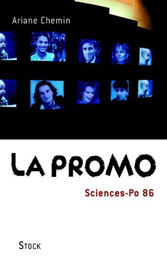 Couverture du livre « La Promo Sciences-Po 86 » de Ariane Chemin aux éditions Stock