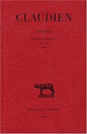 Couverture du livre « Oeuvres Tome 2 ; poèmes politiques 395-398 » de Jean-Louis Charlet et Claudien aux éditions Belles Lettres