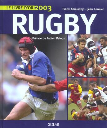 Couverture du livre « Le Livre D'Or Du Rugby » de Jean Lormier aux éditions Solar