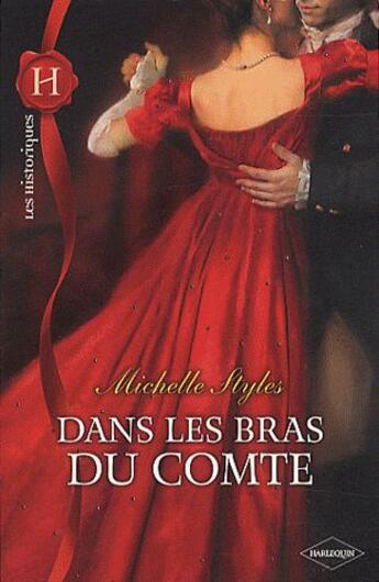 Couverture du livre « Dans les bras du comté » de Michelle Styles aux éditions Harlequin