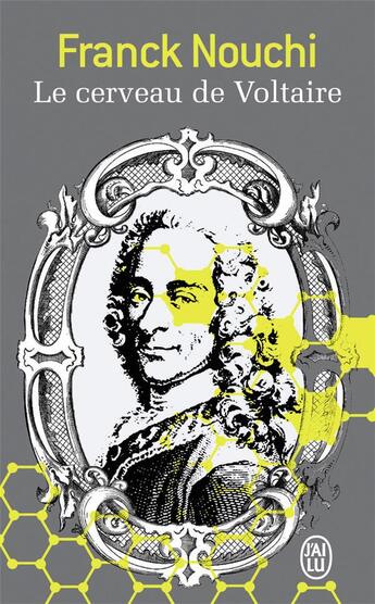 Couverture du livre « Le cerveau de Voltaire » de Franck Nouchi aux éditions J'ai Lu