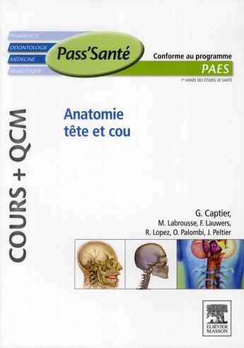 Couverture du livre « Anatomie tête et cou ; cours + QCM » de G Captier et M Labrousse et Urbe Condita aux éditions Elsevier-masson