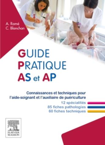 Couverture du livre « Guide pratique as et ap » de Alain Rame et Carine Blanchon aux éditions Elsevier-masson