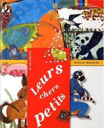 Couverture du livre « Leurs chers petits ; la reproduction » de An Mi-Yeon / Se aux éditions Ricochet