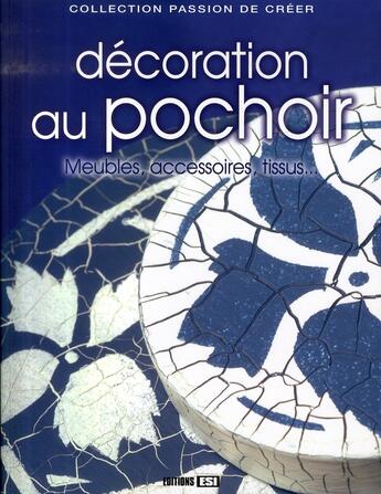 Couverture du livre « Décoration au pochoir » de  aux éditions Editions Esi