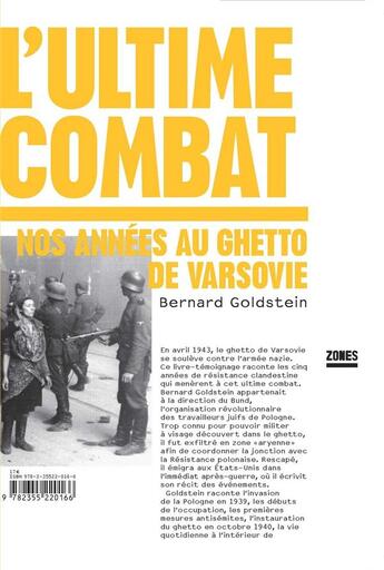 Couverture du livre « L'ultime combat ; nos années au ghetto de Varsovie » de Bernard Goldstein aux éditions Zones