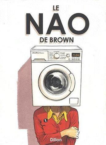 Couverture du livre « Le Nao de Brown » de Glyn Dillon aux éditions Akileos