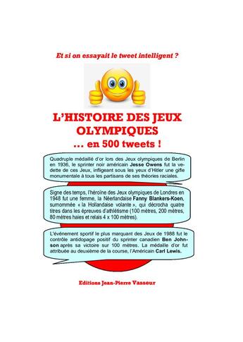 Couverture du livre « L'histoire des jeux olympiques » de Jean-Pierre Vasseur aux éditions Jean-pierre Vasseur