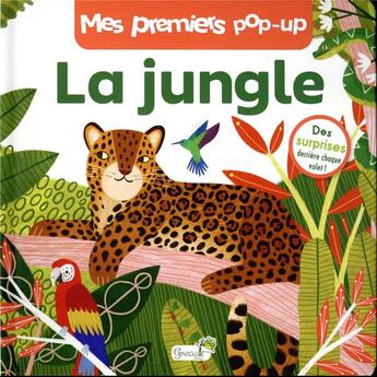 Couverture du livre « Mes premiers pop-up : La jungle » de Jean Claude aux éditions Grenouille