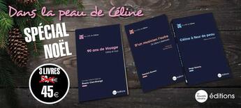 Couverture du livre « Dans la peau de Céline (spécial Noël) » de Du Côté De Céline aux éditions La Nouvelle Librairie