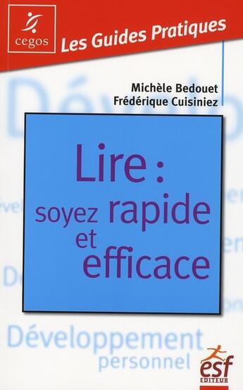 Couverture du livre « Lire : soyez rapide et efficace » de Bedouet/Cuisini aux éditions Esf Prisma