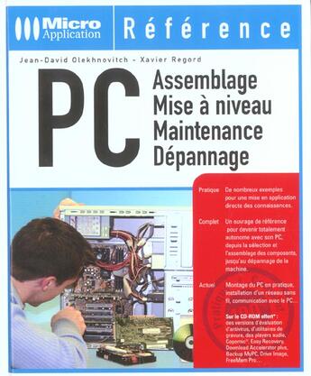 Couverture du livre « Ref Ma Pc Assemblage » de Jean-David Olekhnovitch aux éditions Micro Application