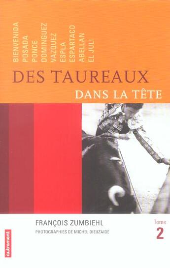 Couverture du livre « Des taureaux dans la tête » de Francois Zumbiehl aux éditions Autrement