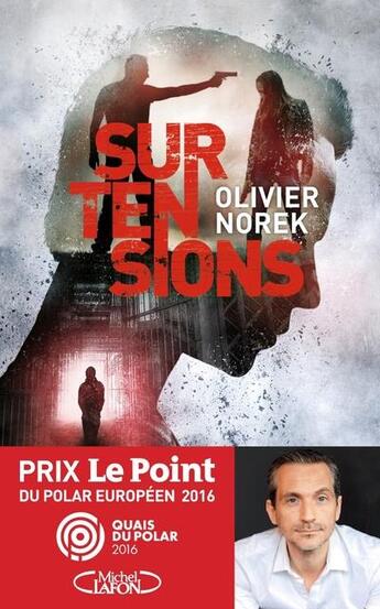 Couverture du livre « Surtensions » de Olivier Norek aux éditions Michel Lafon