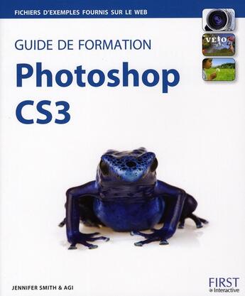 Couverture du livre « Guide de formation photoshop CS3 » de Jennifer E. Smith aux éditions First Interactive