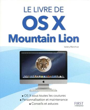 Couverture du livre « Le livre de lOS X Mountain Lion » de Valery Marchive aux éditions First Interactive