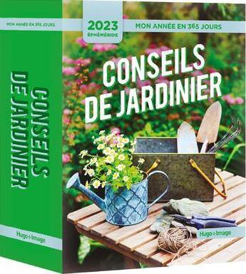 Couverture du livre « Mon année un conseil jardinier » de  aux éditions Hugo Image