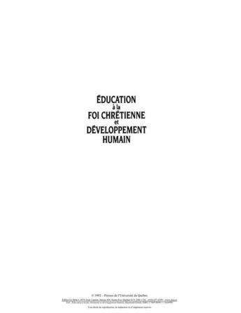 Couverture du livre « Éducation à la foi chrétienne et développement humain » de Raymond Girard aux éditions Presses De L'universite Du Quebec