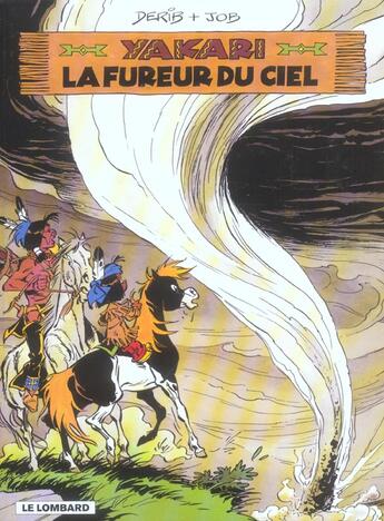 Couverture du livre « Yakari T.22 ; la fureur du ciel » de Derib et Job aux éditions Lombard