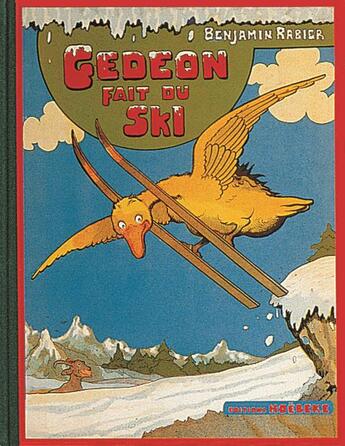 Couverture du livre « Gédéon fait du ski » de Benjamin Rabier aux éditions Hoebeke