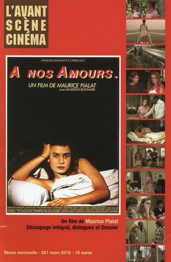 Couverture du livre « L'AVANT-SCENE CINEMA N.621 ; à nos amours » de L'Avant-Scene Cinema aux éditions Alice Edition