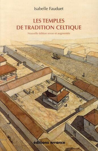Couverture du livre « Les temples de tradition celtique » de Isabelle Fauduet aux éditions Errance