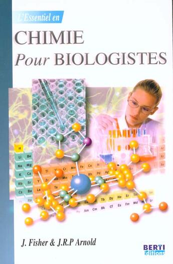 Couverture du livre « L'essentiel en chimie pour biologiste » de Fisher aux éditions Berti