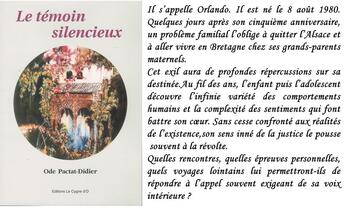 Couverture du livre « Orlando Tome 1 : le témoin silencieux » de Ode Pactat-Didier aux éditions Le Cygne D'o