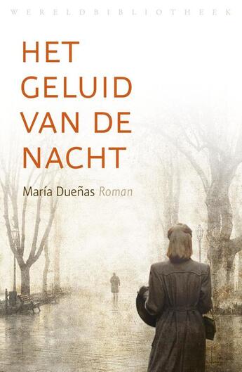 Couverture du livre « Het geluid van de nacht » de Maria Duenas aux éditions Wereldbibliotheek