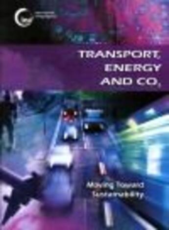 Couverture du livre « Transport energy and co2 : moving towards sustainability » de  aux éditions Ocde