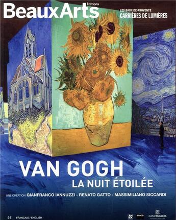 Couverture du livre « Van Gogh, la nuit étoilée ; aux carrières de lumières » de  aux éditions Beaux Arts Editions