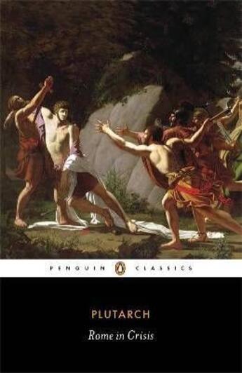 Couverture du livre « Rome in crisis » de Plutarque aux éditions Adult Pbs