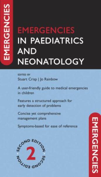 Couverture du livre « Emergencies in Paediatrics and Neonatology » de Stuart Crisp aux éditions Oup Oxford