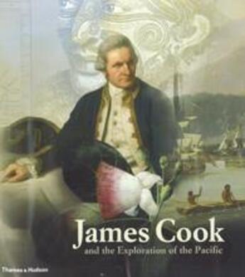 Couverture du livre « James Cook and the exploration of the Pacific » de Kaeppler Adrienne aux éditions Thames & Hudson