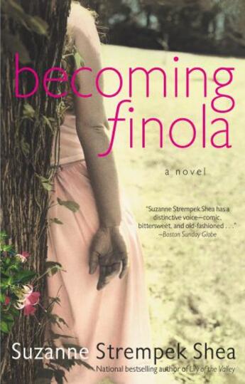 Couverture du livre « Becoming Finola » de Shea Suzanne Strempek aux éditions Washington Square Press