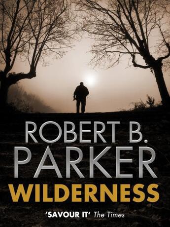 Couverture du livre « Wilderness » de Robert B. Parker aux éditions Quercus Publishing Digital