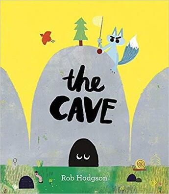 Couverture du livre « The cave » de Rob Hodgson aux éditions Frances Lincoln