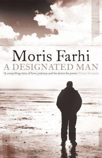Couverture du livre « A Designated Man » de Moris Farhi aux éditions Saqi Books Digital