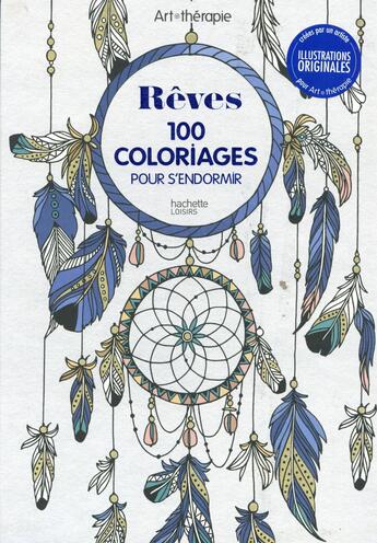 Couverture du livre « Art-thérapie ; rêves » de  aux éditions Hachette Pratique