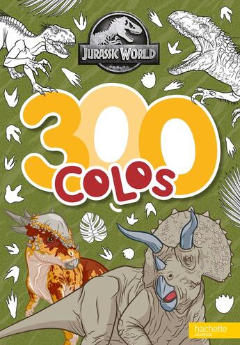 Couverture du livre « Jurassic World - 300 colos : 300 colos » de Universal Studios aux éditions Hachette Jeunesse