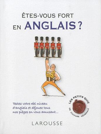 Couverture du livre « Êtes-vous fort en anglais ? » de  aux éditions Larousse