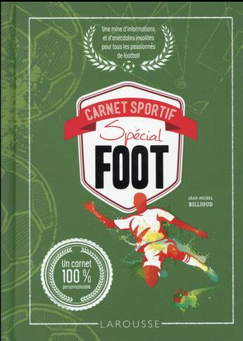 Couverture du livre « Carnet sportif spécial foot » de  aux éditions Larousse