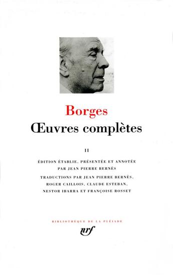 Couverture du livre « Oeuvres complètes Tome 2 » de Jorge Luis Borges aux éditions Gallimard