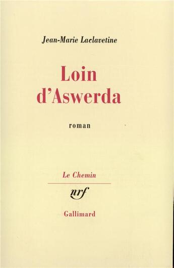 Couverture du livre « Loin d'Aswerda » de Laclavetine J-M. aux éditions Gallimard