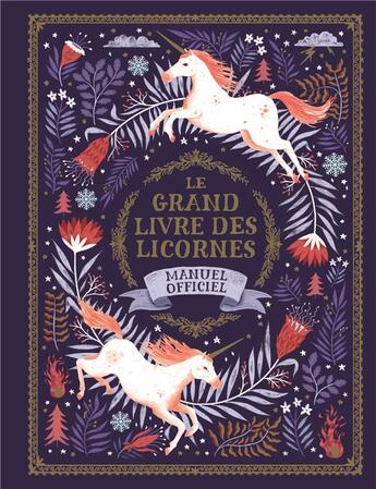 Couverture du livre « Le grand livre des licornes » de Phipps Selwyn E. aux éditions Gallimard-jeunesse