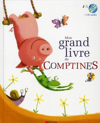 Couverture du livre « Mon grand livre de comptines +cd - livre cd » de Herve Le Goff aux éditions Pere Castor