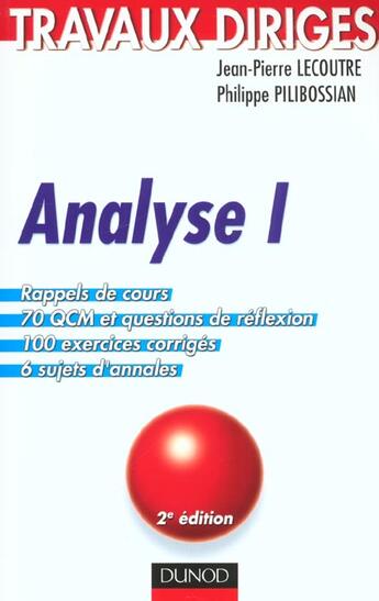 Couverture du livre « Analyse 1 ; Td ; 2e Edition » de Jean-Pierre Lecoutre aux éditions Dunod
